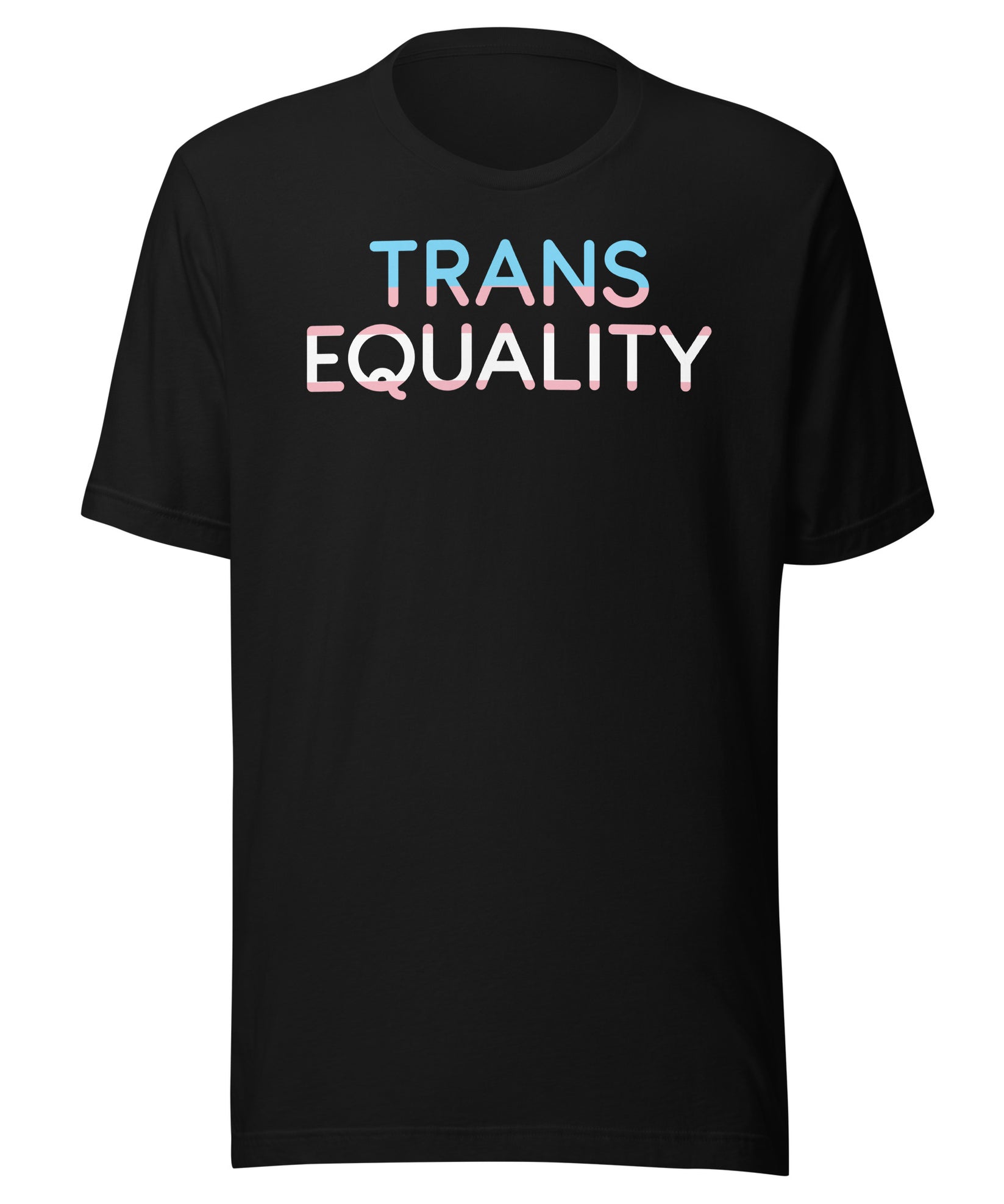 Trans equality - Unisex t-shirt